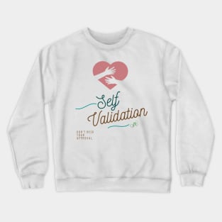 Self Crewneck Sweatshirt